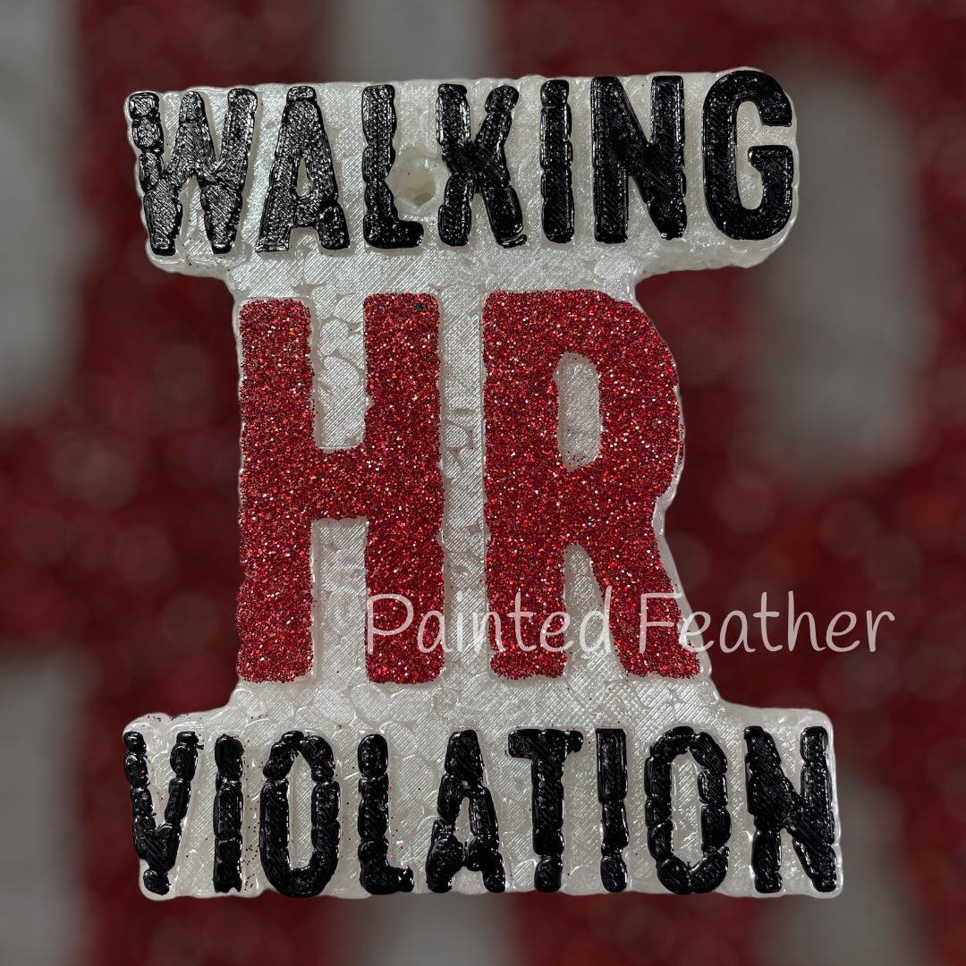 Walking HR Violation